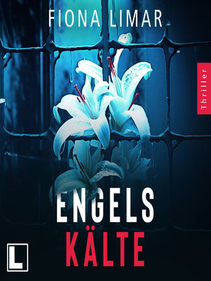 cover image of Engelskälte--Psychiatrie-Thriller, Band 2 (ungekürzt)